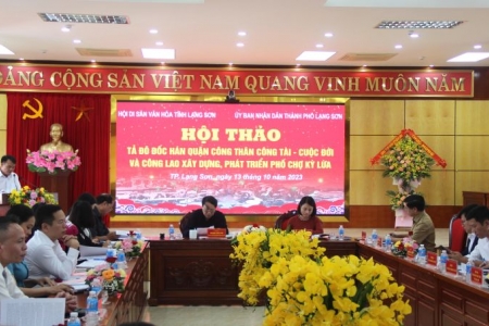 Thành phố Lạng Sơn: Tổ chức hội thảo khoa học về Tả đô đốc Hán Quận công Thân Công Tài