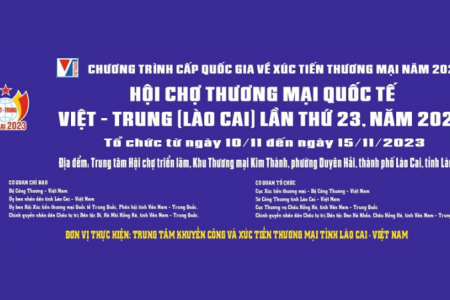 Hội chợ Thương mại quốc tế Việt - Trung Lào Cai 2023: Cơ hội tốt để các doanh nghiệp tìm kiếm cơ hội giao thương