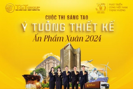 T&T Group gia hạn thời gian tham gia cuộc thi sáng tạo ý tưởng, thiết kế ấn phẩm Xuân 2024