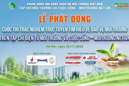 Phát động Cuộc thi trắc nghiệm trực tuyến “Tìm hiểu về Bảo vệ môi trường” trên tạp chí điện tử Môi trường và Cuộc sống