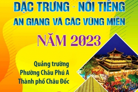 An Giang tổ chức Ngày hội sản phẩm đặc trưng - nổi tiếng An Giang và các vùng miền năm 2023