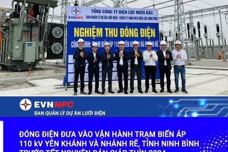 Đóng điện đưa vào vận hành Trạm biến áp 110kV Yên Khánh và nhánh rẽ, tỉnh Ninh Bình