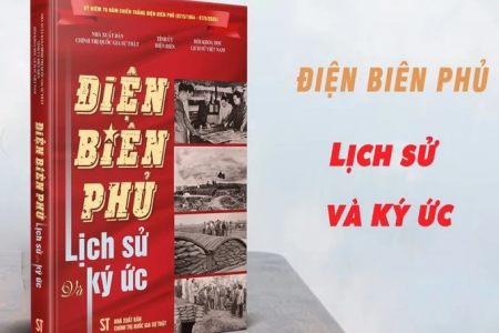 Điện Biên Phủ - Lịch sử và ký ức, cuốn sách cung cấp nhiều thông tin có giá trị lịch sử