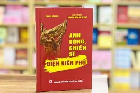 Cuốn sách "Anh hùng, chiến sĩ Điện Biên Phủ": Kho tư liệu khổng lồ và quý giá