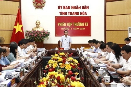 Thanh Hóa tổ chức phiên họp thường kỳ tháng 4/2024