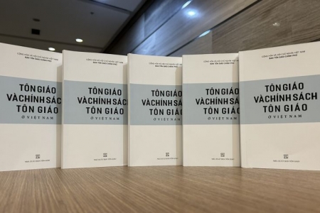 Tự do tôn giáo, tín ngưỡng tại Việt Nam: Đã đến lúc phải đánh giá khách quan!