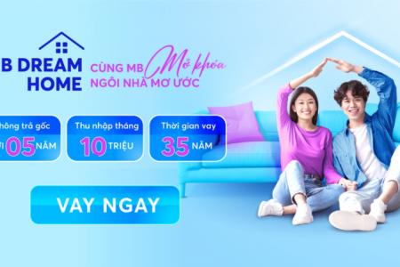 MB tung gói vay mua nhà miễn trả gốc trong 5 năm đầu – hàng trăm bạn trẻ đã hiện thực hóa ước mơ an cư