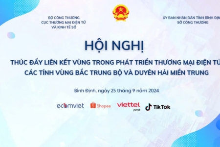 Hội nghị thúc đẩy liên kết vùng trong phát triển TMĐT vùng Bắc Trung Bộ và duyên hải miền Trung sẽ diễn ra ngày 25/9/2024