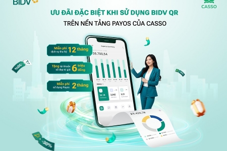 Những ưu đãi đặc biệt từ sự kết hợp BIDV - Casso