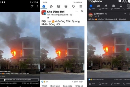 Làm rõ, xử lý nghiêm các Fanpage, hội nhóm đưa tin sai sự thật về cháy biệt thự ở Quảng Bình
