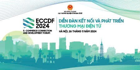 Sắp diễn ra Diễn đàn Kết nối và phát triển thương mại điện tử 2024