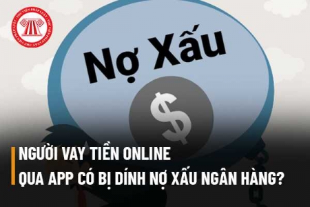 Vay online qua tín dụng đen có bị nợ xấu không?