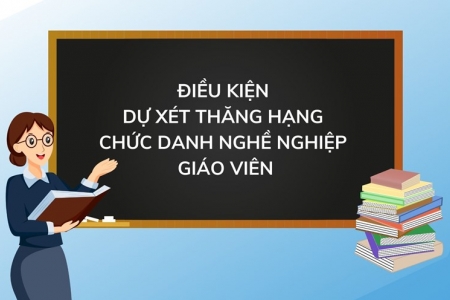 Tiêu chuẩn, điều kiện xét thăng hạng giảng viên chính