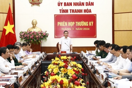 UBND tỉnh Thanh Hóa tổ chức phiên họp thường kỳ tháng 11/2024