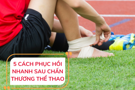 Các phương pháp hồi phục chấn thương thể thao và giải pháp từ CốtWells