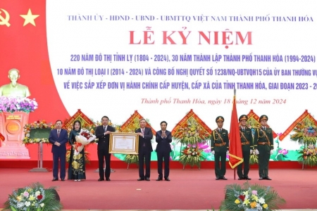 TP. Thanh Hóa kỷ niệm 220 năm đô thị tỉnh lỵ và công bố nghị quyết về nhập huyện Đông Sơn vào TP. Thanh Hóa