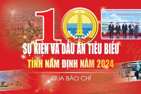 10 sự kiện và dấu ấn tỉnh Nam Định năm 2024 do báo chí bình chọn