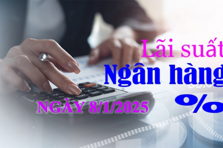 Xuất hiện ngân hàng tăng lãi suất huy động lên mức cao nhất ngày 8/1/2025