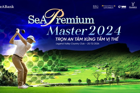 SeABank ra mắt Định vị giá trị mới dành cho khách hàng SeAPremium và tổ chức giải golf kết nối cộng đồng tinh hoa