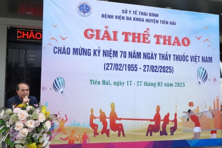 Bệnh viện Đa khoa huyện Tiền Hải tổ chức Giải thể thao chào mừng ngày thầy thuốc Việt Nam 27/2