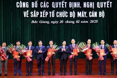 Bắc Giang: Công bố các quyết định, nghị quyết về sắp xếp tổ chức bộ máy, cán bộ