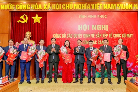 Vĩnh Phúc đưa bộ máy sau hợp nhất đi vào hoạt động ổn định, hiệu lực, hiệu quả