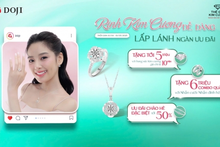 “Bật mood” hè cùng ưu đãi trang sức lấp lánh từ DOJI và Thế Giới Kim Cương
