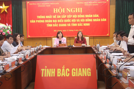 Thường trực HĐND hai tỉnh Bắc Giang, Bắc Ninh họp bàn về Đề án sáp nhập
