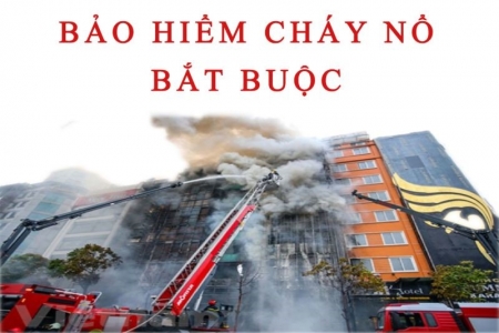 Từ ngày 1/7, 44 cơ sở bắt buộc phải mua bảo hiểm cháy, nổ