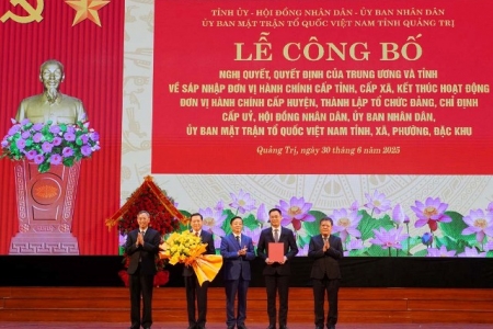 Công bố Quyết định thành lập tỉnh Quảng Trị mới