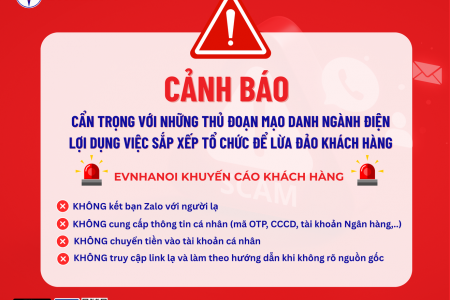 EVNHANOI: Cảnh báo thủ đoạn giả danh nhân viên điện lực sau sáp nhập