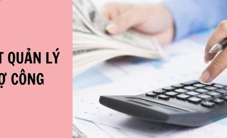 Bộ Tài chính dự thảo sửa đổi, bổ sung Luật Quản lý nợ công theo hướng nào?