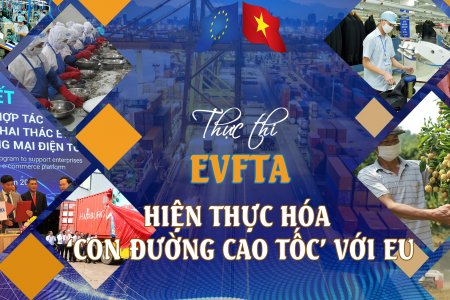 5 năm thực thi EVFTA: Thúc đẩy mạnh mẽ thương mại Việt Nam – EU, mở rộng cơ hội hợp tác song phương