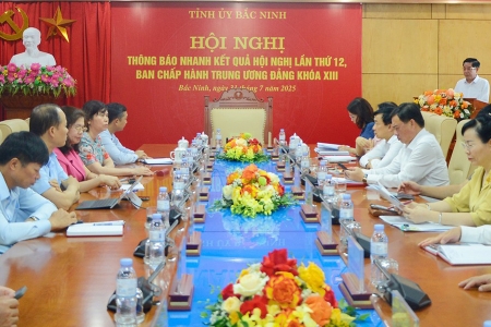 Tỉnh ủy Bắc Ninh thông báo nhanh kết quả Hội nghị lần thứ 12, Ban Chấp hành Trung ương Đảng khóa XIII