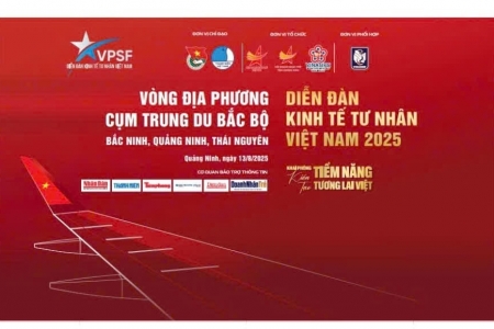 Diễn đàn kinh tế tư nhân cụm Trung du Bắc Bộ sẽ diễn ra vào ngày 13/8