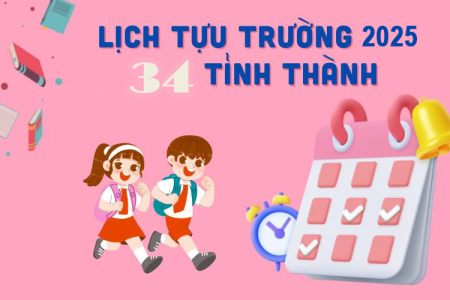Lịch tựu trường năm học 2025-2026 của học sinh 34 tỉnh, thành