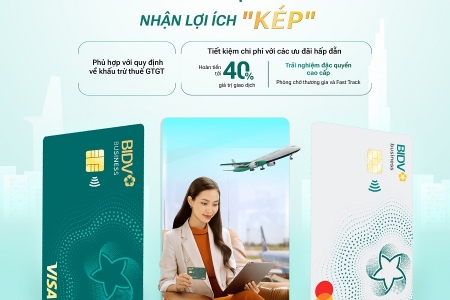 Nhiều lợi ích từ thẻ doanh nghiệp BIDV Business