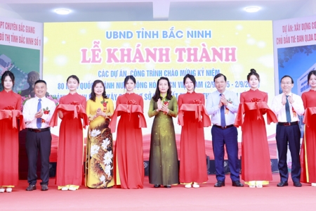 Bắc Ninh: Khánh thành dự án xây dựng cơ sở vật chất Trường Trung học phổ thông Chuyên Bắc Giang