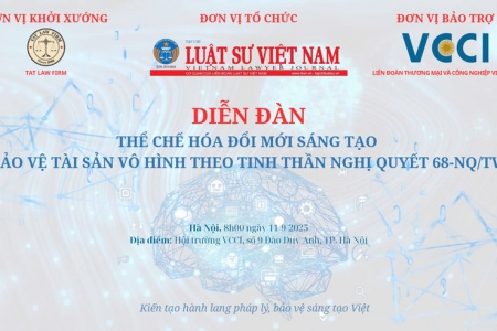 Diễn đàn “Thể chế hoá đổi mới sáng tạo - Bảo vệ tài sản vô hình theo tinh thần Nghị quyết 68-NQ/TW”