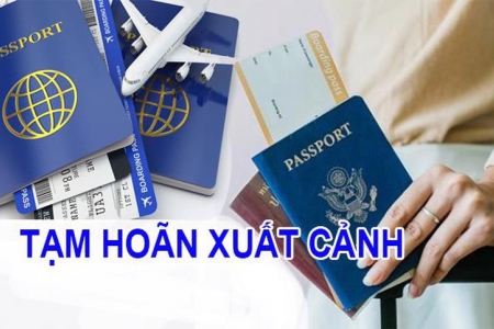 Giám đốc Công ty TNHH DVTM XNK Đức Đạt bị tạm hoãn xuất cảnh