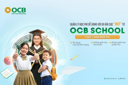 OCB School mang đến giải pháp thu và quản lý học phí tự động dành cho trường học