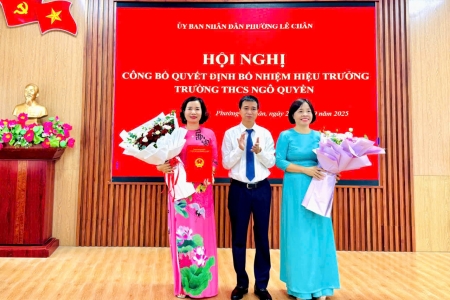 Phường Lê Chân công bố các Quyết định về công tác cán bộ một số trường THCS trên địa bàn