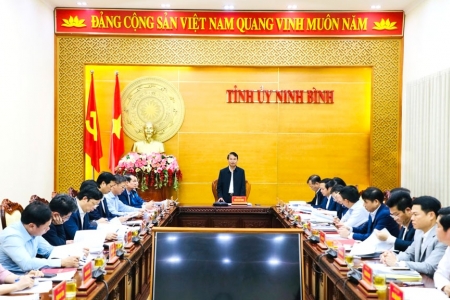 Ban Thường vụ Tỉnh ủy Ninh Bình thảo luận, cho ý kiến nhiều nội dung trọng tâm về phát triển địa phương