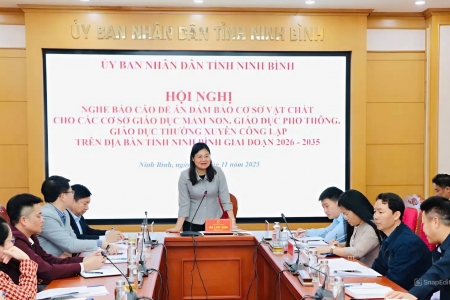 Ninh Bình xây dựng Đề án tăng cường cơ sở vật chất giáo dục giai đoạn 2026–2035