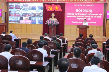 Hội nghị nghiên cứu, triển khai Nghị quyết Đại hội đại biểu Đảng bộ tỉnh Thanh Hóa lần thứ XX, nhiệm kỳ 2025-2030