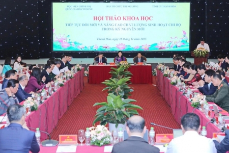 Hội thảo khoa học “Tiếp tục đổi mới và nâng cao chất lượng sinh hoạt chi bộ trong kỷ nguyên mới”