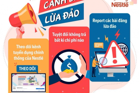 Cảnh báo thủ đoạn mạo danh Nestlé Việt Nam để lừa đảo