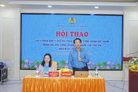 Nhiều kiến nghị về đoàn phí và tổ chức công đoàn được nêu tại Nghệ An