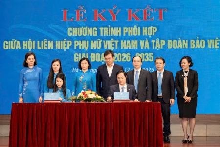Hội Liên hiệp Phụ nữ Việt Nam và Tập đoàn Bảo Việt ký kết chương trình phối hợp