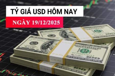 Tỷ giá USD hôm nay 19/12: Ngân hàng tăng nhẹ, “chợ đen” giảm sâu hơn 80 đồng